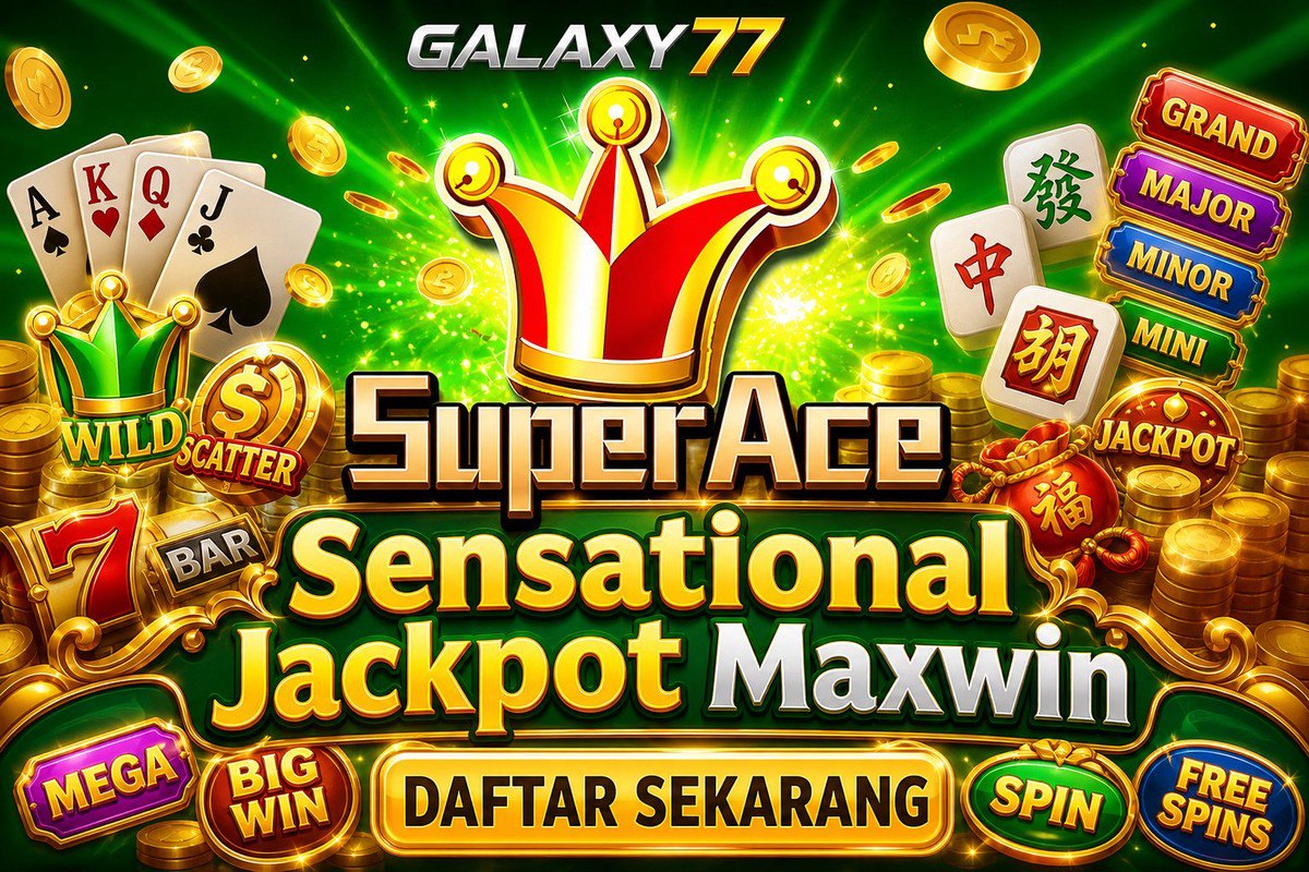Super Ace · GALAXY77